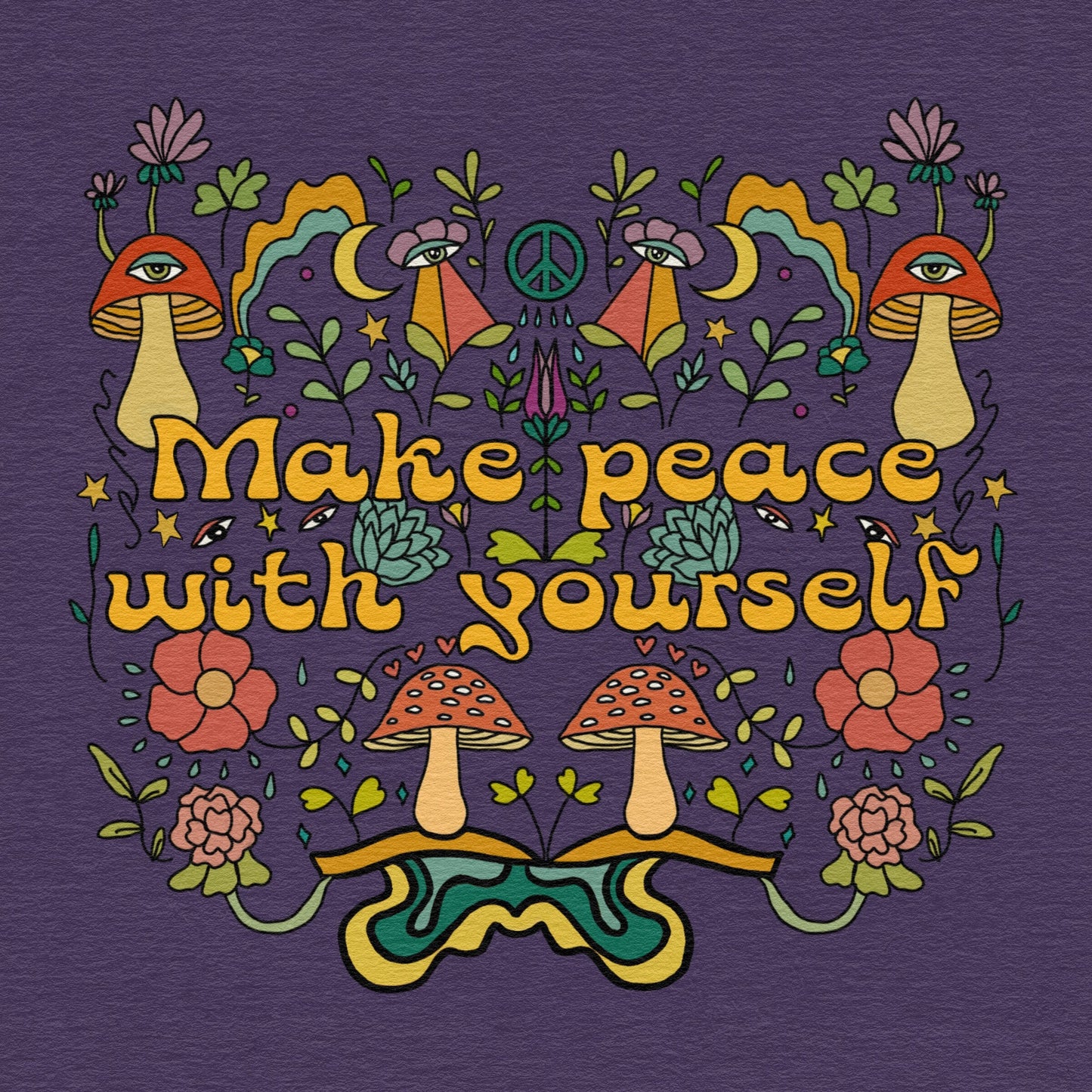 Make Peace With Yourself Art Print