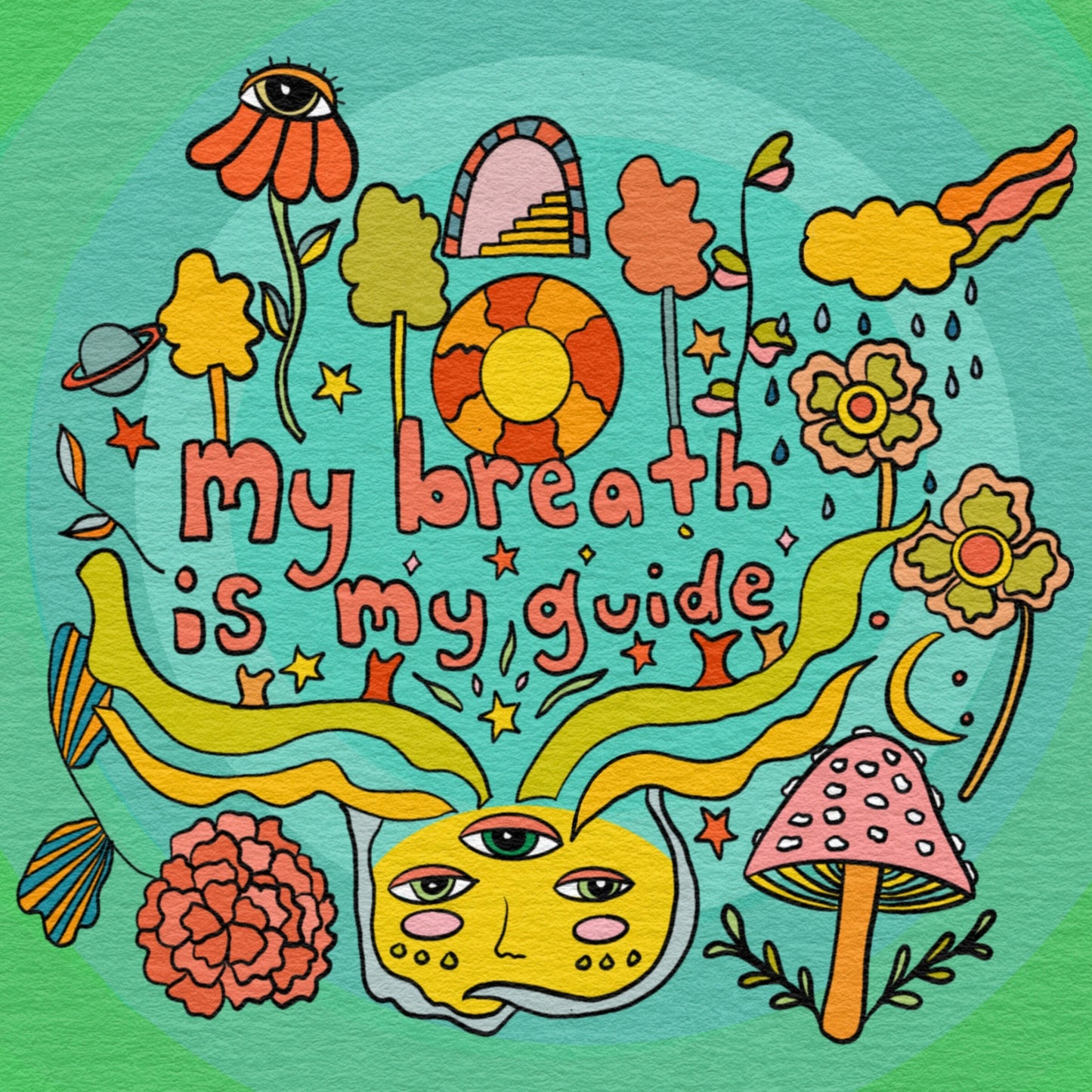 My Breath Is My Guide Print