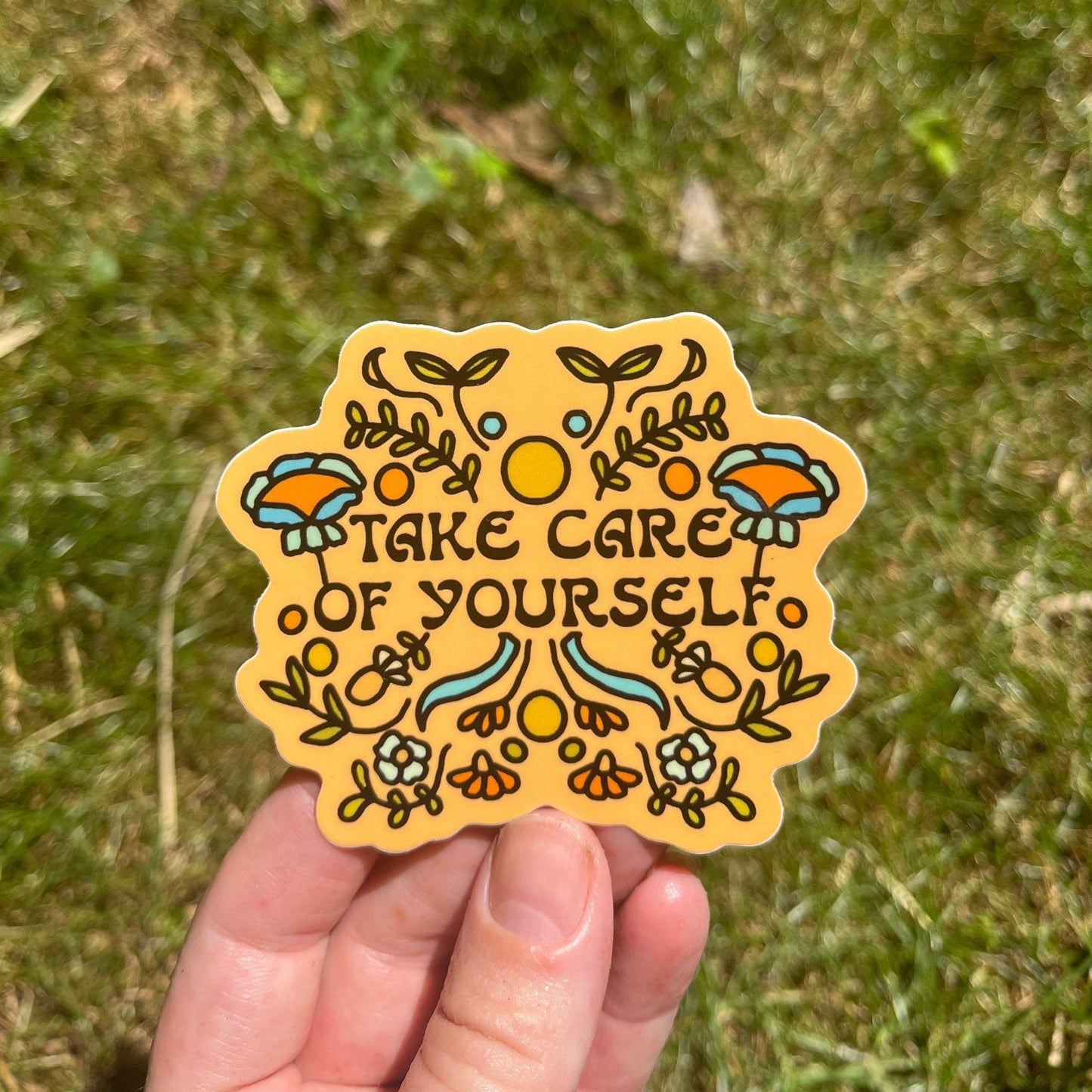Take Care of Yourself Sticker