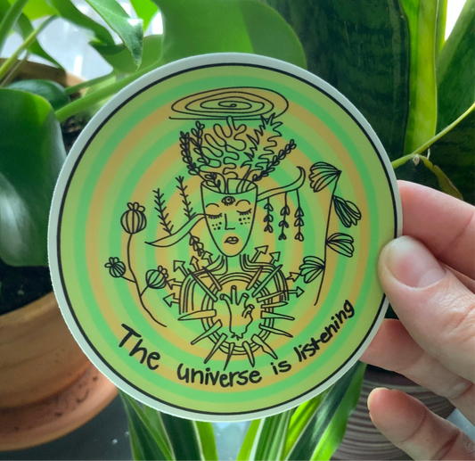 Universe Is Listening Sticker