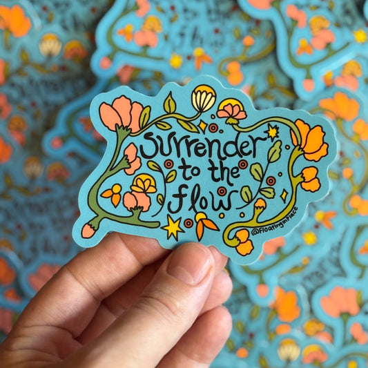 Surrender to the Flow Sticker