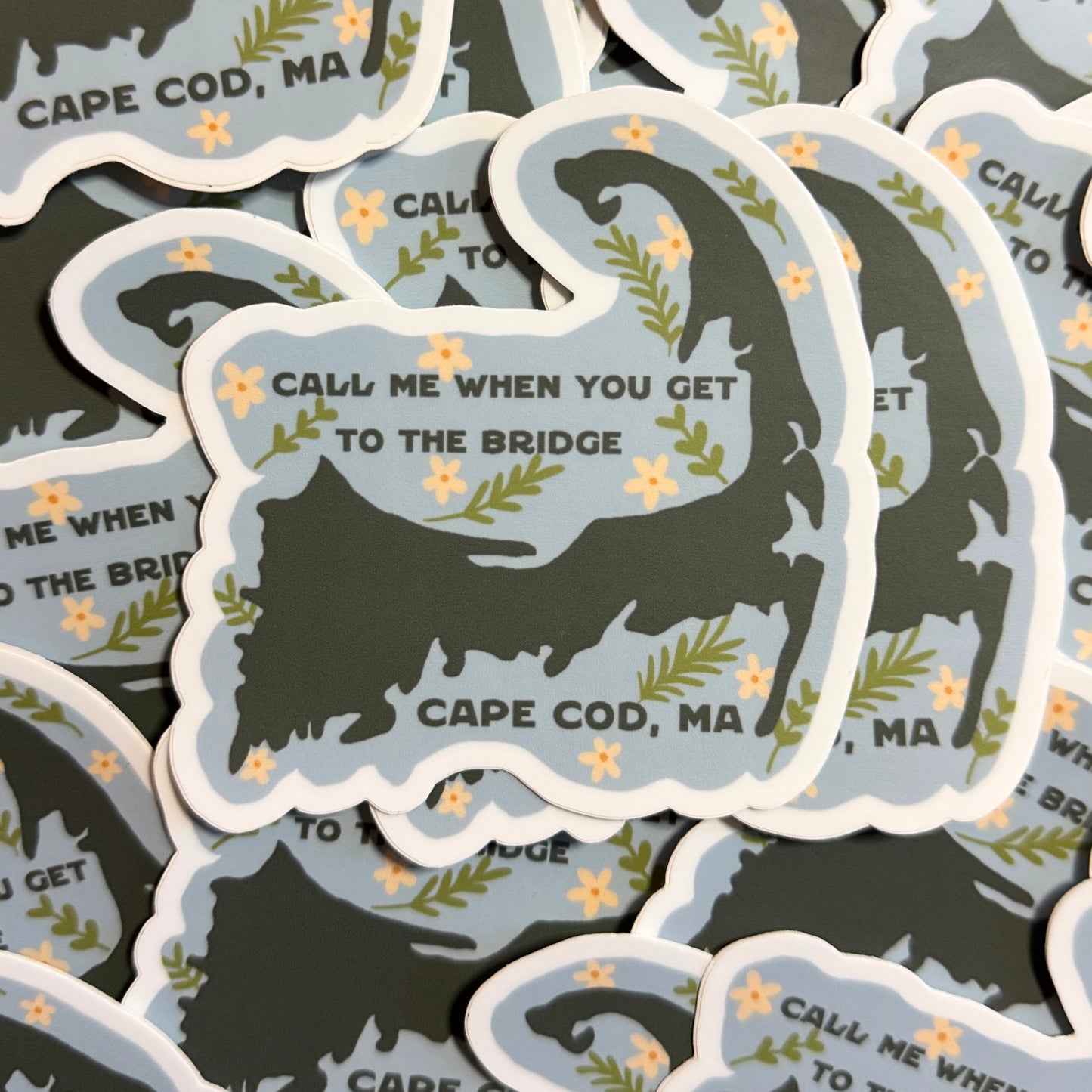 Call Me When You Get To The Bridge Sticker