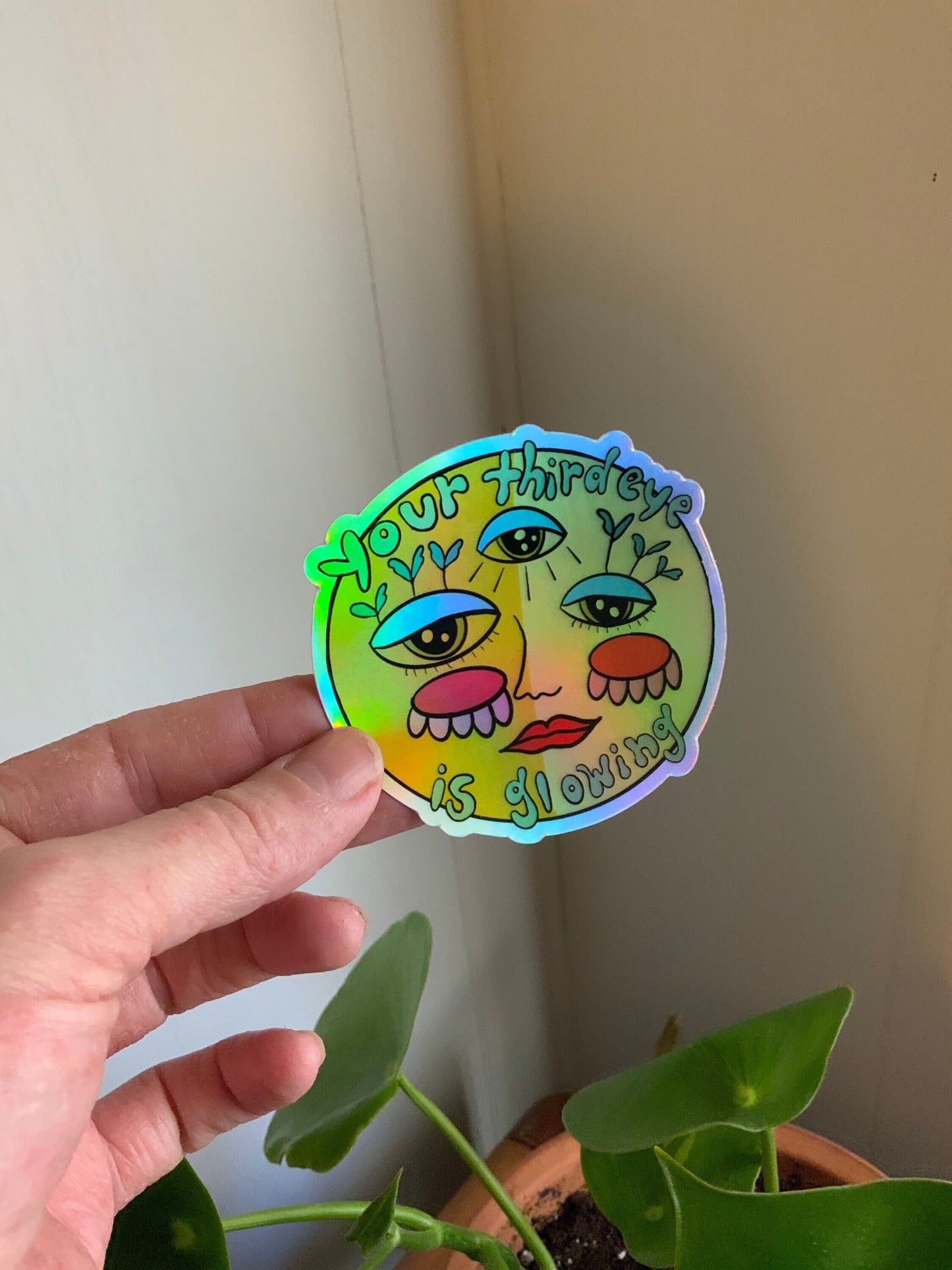 Your Third Eye is Glowing Holographic Sticker