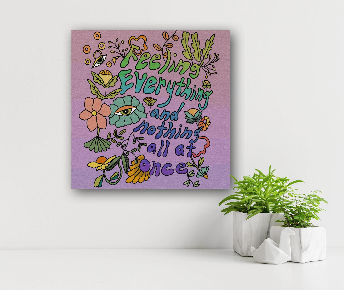Feeling Everything and Nothing Print